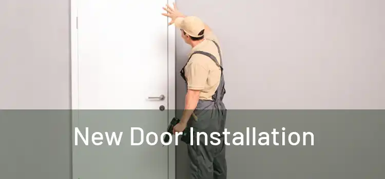  New Door Installation 